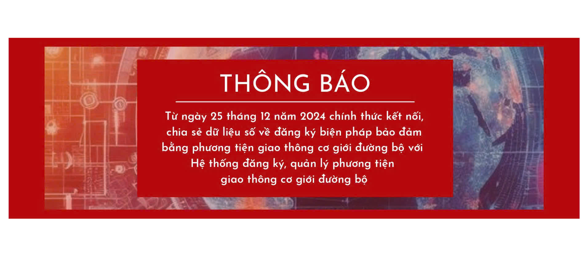 Chính thức kết nối, chia sẻ dữ liệu số liên quan giữa hệ thống đăng ký biện pháp bảo đảm bằng động sản với Hệ thống đăng ký, quản lý phương tiện giao thông cơ giới đường bộ